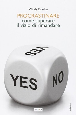B. Aleotti Wind Procrastinare. Come superare il vizio di (Paperback) (UK IMPORT)