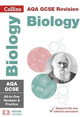 AQA GCSE Biology All-in-One Revision and Practice (Collins GCSE 9-1 Revision), C