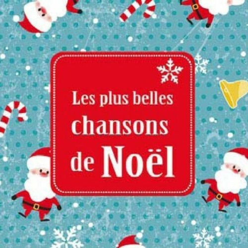 Les Plus Belles Chan - Les Plus Belles Chansons de Noel [Новый диск] Фрэн