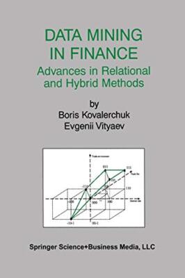 Data Mining in Finance : Advances in Relational and Hybrid Methods             
