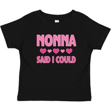 Inktastic Nonna Said I Could Funny Granddaughter Baby T-Shirt Girls Toddler Kids