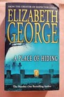 A Place Of Hiding by Elizabeth George, 2003, Paperback