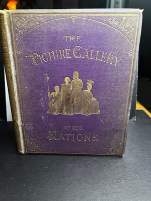 Antique Victorian 1870 exploration/travel The picture gallery of the nations