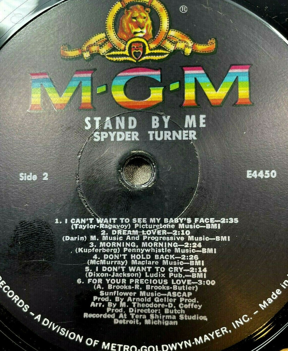 英7” Spyder Turner Stand By Me / Youre Good Enough For Me MGM1332 MGM Records /00080 Spyder Turner – I Can't Make It Anymore / Don't Hold Back