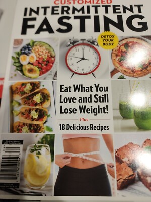 CUSTOMIZED INTERMITTENT FASTING Eat What You Love & Still Lose Weight 