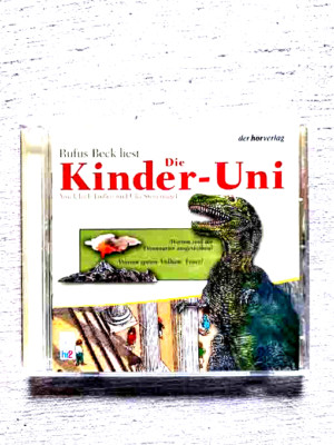 Die Kinder-Uni Warum Dinosauerier Vulkane Rufus Beck CD hörverlag