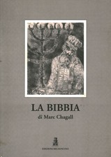 La Bibbia di Marc Chagall - Mauro Corradini (Edizioni dei Soncino) [2000]
