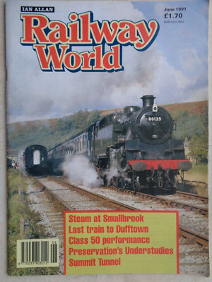 Railway World From June 1991 lots to read and pictures to see