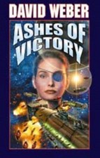 Ashes of Victory by David Weber (English) Mass Market Paperback Book