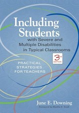 Including Students with Severe and Multiple Disabilities in Typical Classrooms: