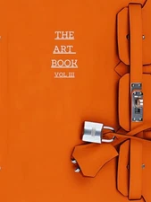 The Art Book Volume Three: Hermes Edition: Fashion Coffee Table Book For