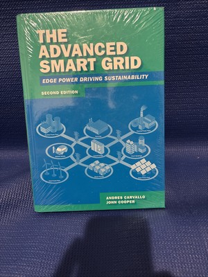 Advanced Smart Grid 2ND EDITION - CARVALLO & COOPER