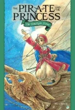 Pirate and the Princess, The: Timelight Stone - Paperback By Mio Chizuru - GOOD
