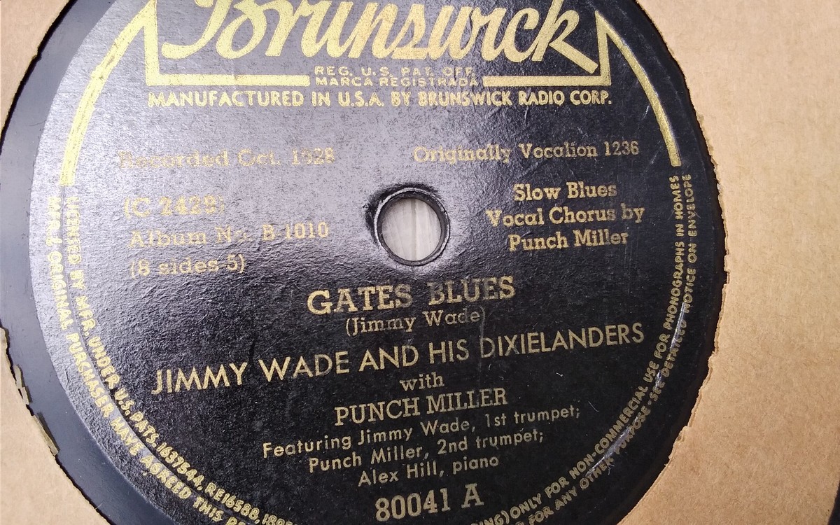 Jimmy Wade 78rpm Single 10-inch Brunswick Records #80041 Gates