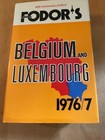 Fodor's Belgium and Luxembourg 1976 / 1977 40th Anniversary Hardcover Edition HC
