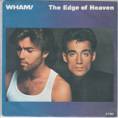 Wham!   The edge of heaven   Battlestations   CBS EPCA 7183 -   1986   7 -Single