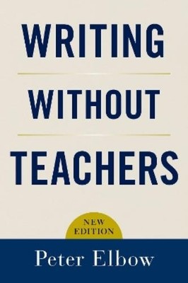 Peter Elbow Writing Without Teachers (Taschenbuch) (US IMPORT)