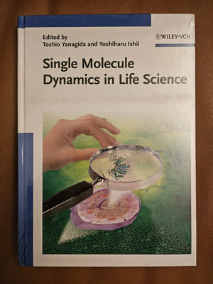 Single Molecule Dynamics in Life Science