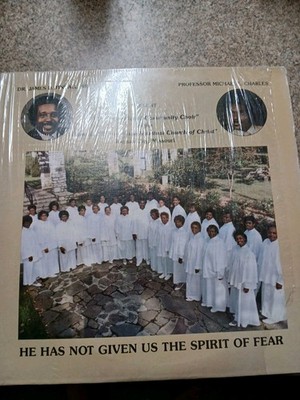 The Inspirational Community Choir He Has Not Given Us A spirit of Fear LP VINYL