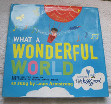 What a Wonderful World George David Weiss Bob Thiele Tim Hopgood Louis Armstrong