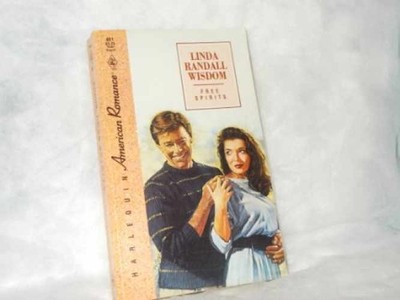 Free Spirits (Harlequin - Paperback, by Linda Randall Wisdom - Acceptable