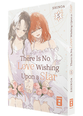 There Is No Love Wishing Upon a Star Band 5 (Deutsche Ausgabe) Egmont Manga