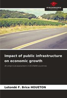 Impact Of Public Infrastructure On Economic Growth Letondé F. Brice Houeton Buch