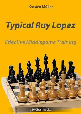 Typical Ruy Lopez Karsten Müller
