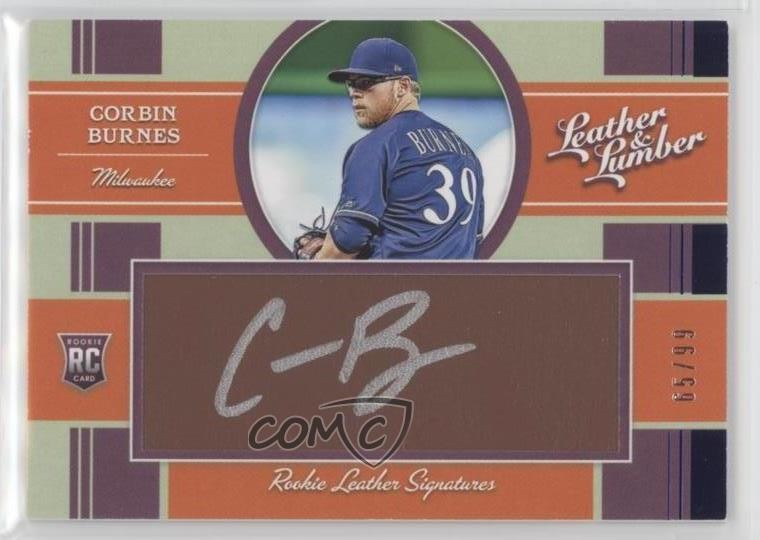 2019 Panini Leather & Lumber 65/99 Corbin Burnes #123 Auto RC s5q