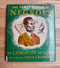 The First Book of Negroes by Langston Hughes (1952) – FIRST EDITION, FIRST PRIN