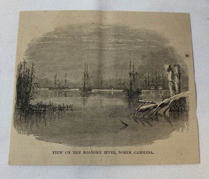 1864 magazine engraving~ VIEW ON THE ROANOKE RIVER, NORTH CAROLINA