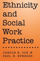 Ethnicity And Social Work Practice Ephross Cox (U. A.) Taschenbuch Englisch 1997