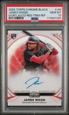 James Wood 2025 Topps Chrome Black Red Trim Ivory Rookie Auto 3/5 PSA 10
