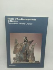 museo d'arte contemporanea di genova donazione sandro cherchi edizioni