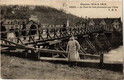 Old postcard Creil - Le Pont de bois provisoire sur l'Oise (423526)