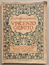 VINCENZO GEMITO di SALVATORE DI GIACOMO - ALFIERI & LACROIX 1923 ARTE ANTICA