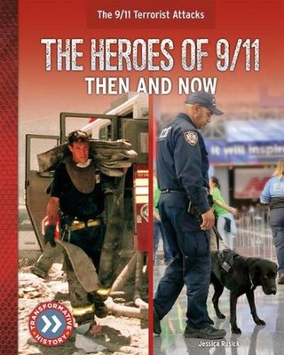 Heroes of 9/11: Then and Now by Jessica Rusick (English) Hardcover Book