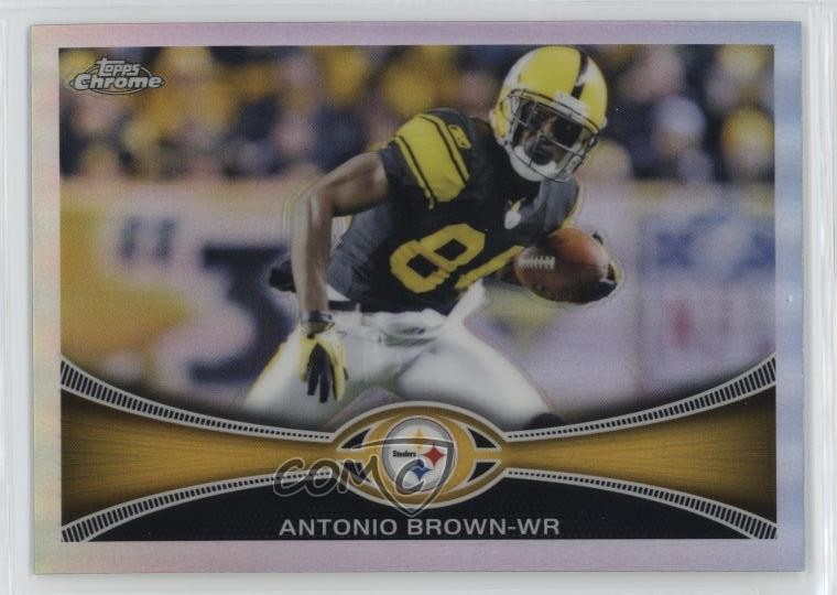 2012 Topps Chrome Refractor Antonio Brown #106 t2b
