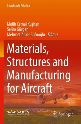 Materialien, Strukturen und Herstellung für Flugzeuge - 9783030918750