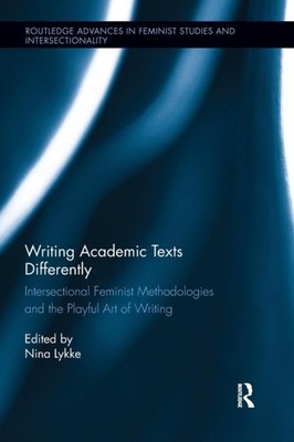 Lykke - Writing Academic Texts Differently  Intersectional Feminist Me - X555z