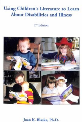 Using Children's Literature to Learn about Disabilities and Illne