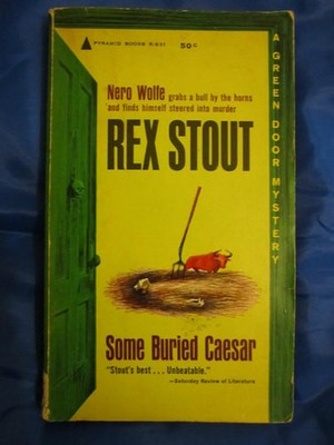 Some Buried Caesar: a Nero Wolfe mystery by Rex Stout, Acceptable Book