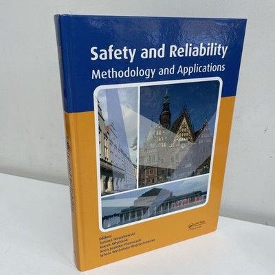 Safety and Reliability: Methodology and Applications CRC Press Textbook