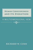 Richard W. Coan | Human Consciousness And Its Evolution | Taschenbuch | Englisch