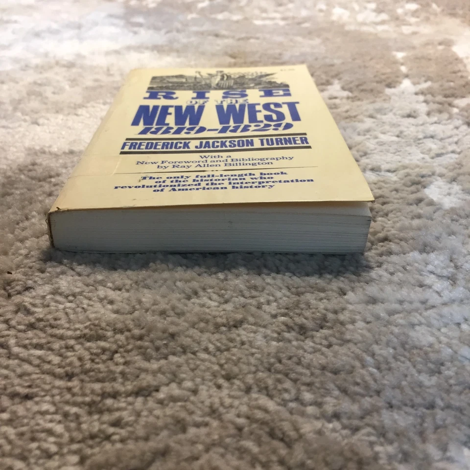 Rise Of The New West 1819–1829 Frederick Jackson Turner 1968 Collier Books - Image 4 of 4