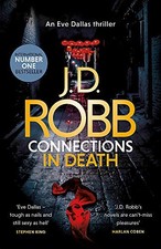 Connections in Death: An Eve Dallas thriller (Book 48) by Robb, J. D. Book The