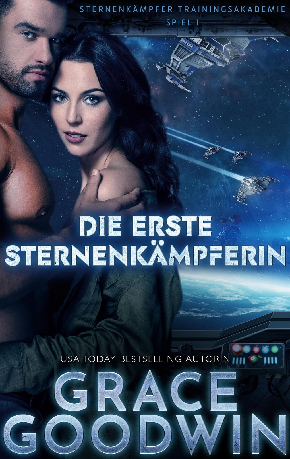 Thumbnail - Grace Goodwin | Die Erste Sternenkämpferin | Taschenbuch | Deutsch