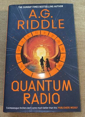Quantum Radio by A.G. Riddle (2023, Paperback) **SIGNED ** *BRAND