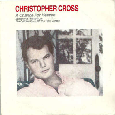 Christopher Cross - A Chance For Heaven 7'' Single Vinyl Schallpla
