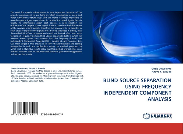 Blind Source Separation Using Frequency Independent Component Analysis Gozie Okw-image